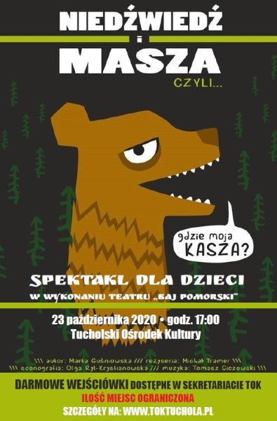 Plakat spektaklu "Niedźwiedź i Masza, czyli gdzie jest moja kasza?"