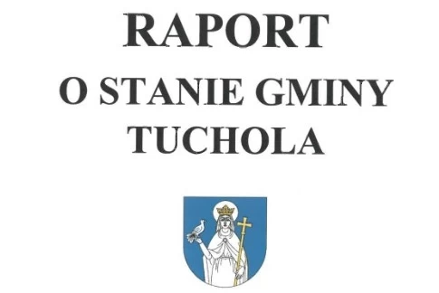 Herb Tucholi z napisem: Raport o stanie gminy Tuchola