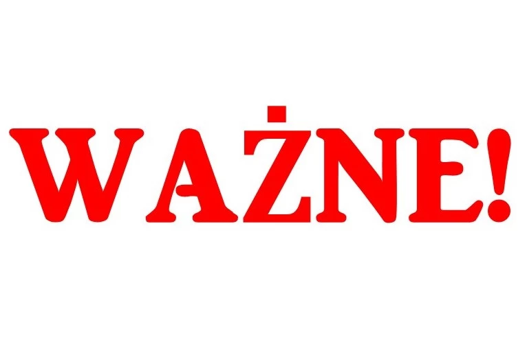 Zdjęcie z napisem: WAŻNE