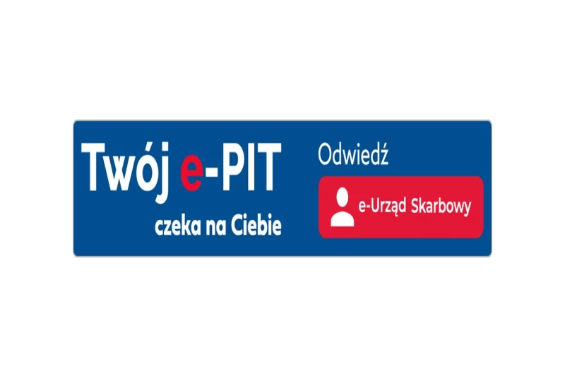 Baner z napisem: Twój e-PIT czeka na Ciebie. Odwiedź e-Urząd Skarbowy